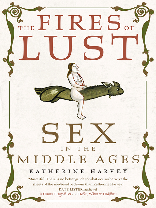 Title details for The Fires of Lust by Katherine Harvey - Available